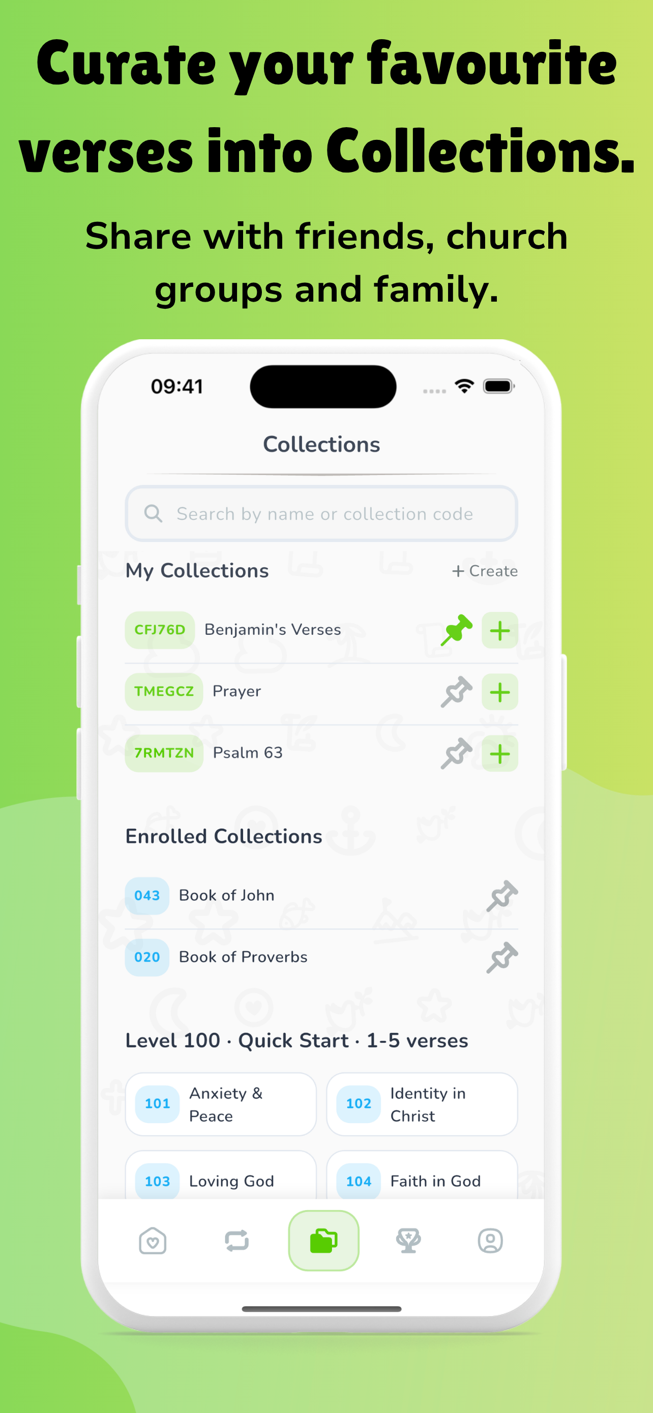 Curate verses into Collections — share with friends, church groups and family